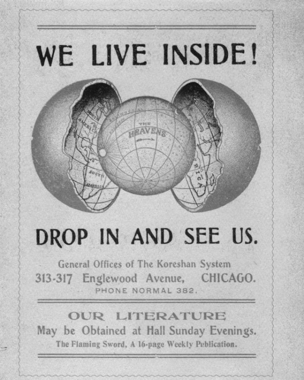 This ad should have a huge asterisk somewhere explaining that Koreshanity was a cult started by a guy who shocked himself and woke up thinking he was Jesus.